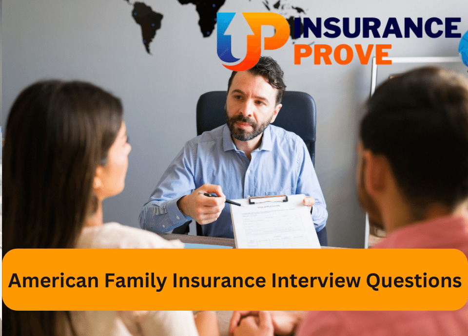 Top 10 American Family Insurance Interview Questions