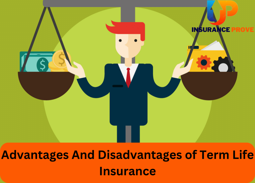 Life Insurance Advantages And Disadvantages of Term 